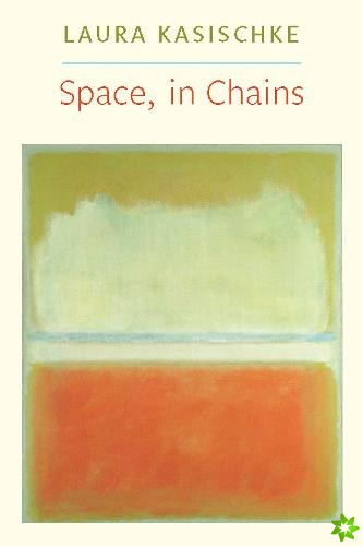 Space, In Chains