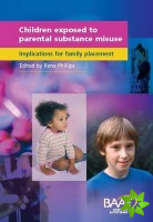 Children Exposed to Parental Substance Misuse