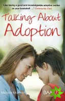 Talking About Adoption to Your Adopted Child
