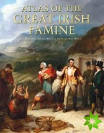 Atlas of the Great Irish Famine