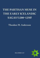 Partisan Muse in the Early Icelandic Sagas (12001250)
