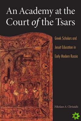Academy at the Court of the Tsars