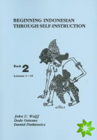 Beginning Indonesian through Self-Instruction, Book 2