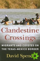 Clandestine Crossings