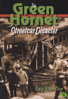 Green Hornet Street Car Disaster