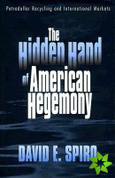 Hidden Hand of American Hegemony