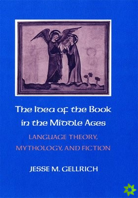 Idea of the Book in the Middle Ages