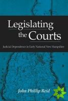 Legislating the Courts