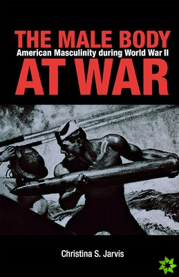 Male Body at War