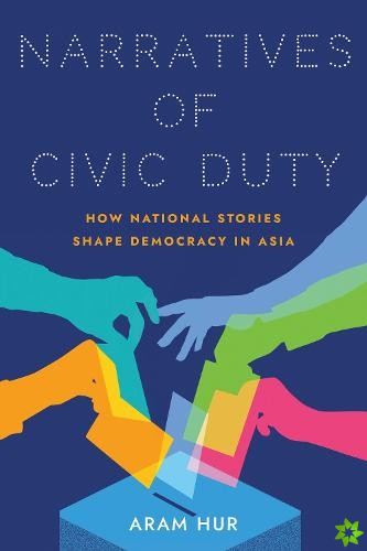 Narratives of Civic Duty