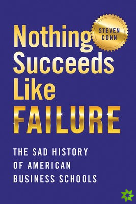 Nothing Succeeds Like Failure