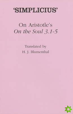 On Aristotle's On the Soul 3.1-5