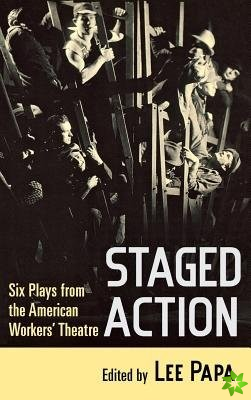 Staged Action