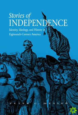 Stories of Independence