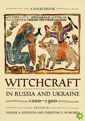 Witchcraft in Russia and Ukraine, 10001900
