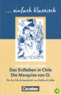 Das Erdbeben in Chile/ Die Marquise von O.