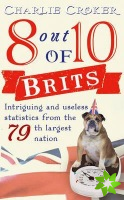 8 out of 10 Brits