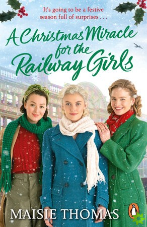 Christmas Miracle for the Railway Girls