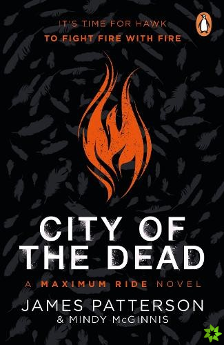 City of the Dead: A Maximum Ride Novel
