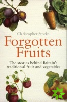 Forgotten Fruits