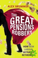 Great Pensions Robbery