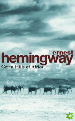 Green Hills of Africa