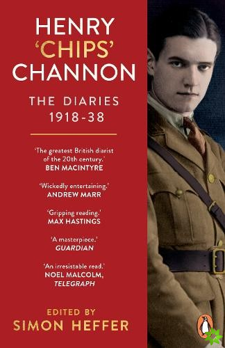 Henry Chips Channon: The Diaries (Volume 1)