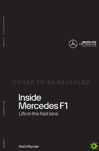 Inside Mercedes F1