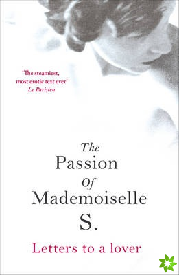Passion of Mademoiselle S.