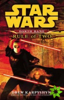 Star Wars: Darth Bane - Rule of Two
