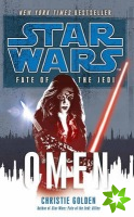 Star Wars: Fate of the Jedi - Omen
