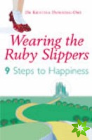 Wearing The Ruby Slippers