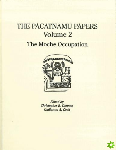 Pacatnamu Papers, Volume 2