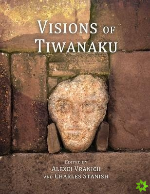 Visions of Tiwanaku