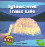Igloos and Inuit Life