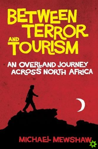 Between Terror and Tourism