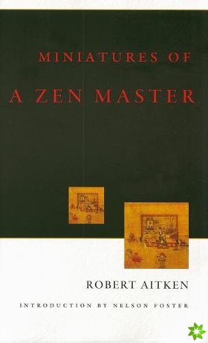 Miniatures Of A Zen Master