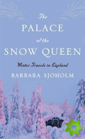 Palace Of The Snow Queen