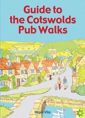 Guide to the Cotswolds Pub Walks