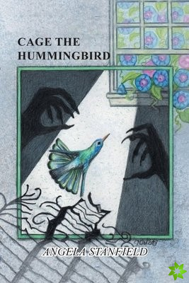 Cage The Hummingbird