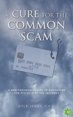Cure For The Common Scam