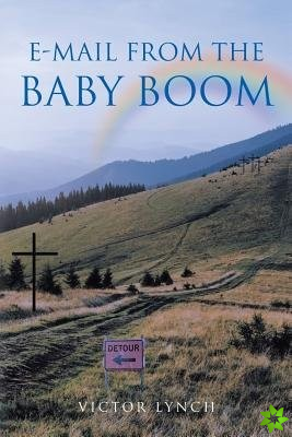 E-mail From The Baby Boom