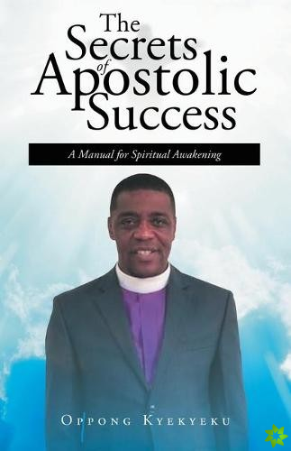 Secrets of Apostolic Success