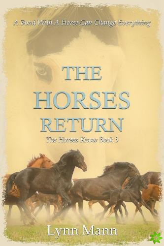 Horses Return