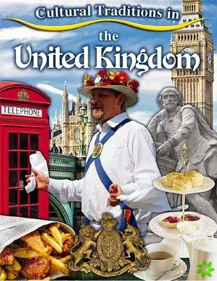 Cultural Traditions in The United Kingdom
