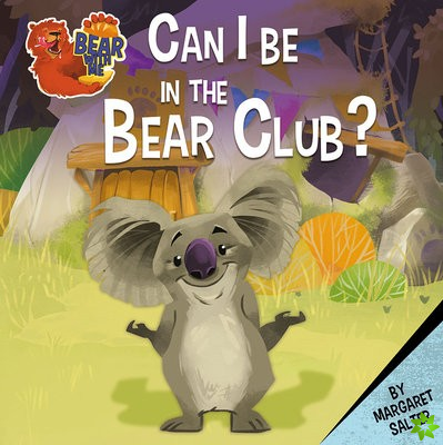 Can I Be in the Bear Club?