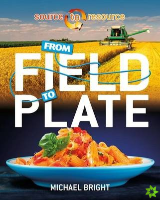 From Field to Plate