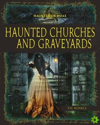 Haunted Church Graveyards
