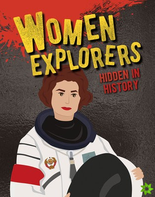 Women Explorers Hidden in History