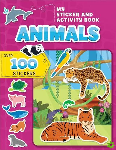 My Sticker and Activity Book: Animals